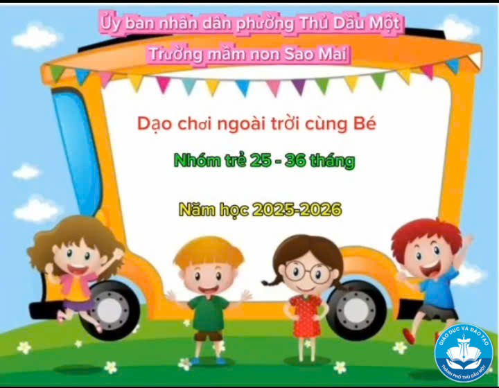 Bé dạo chơi ngoài trời (Lớp: 25-36 tháng)