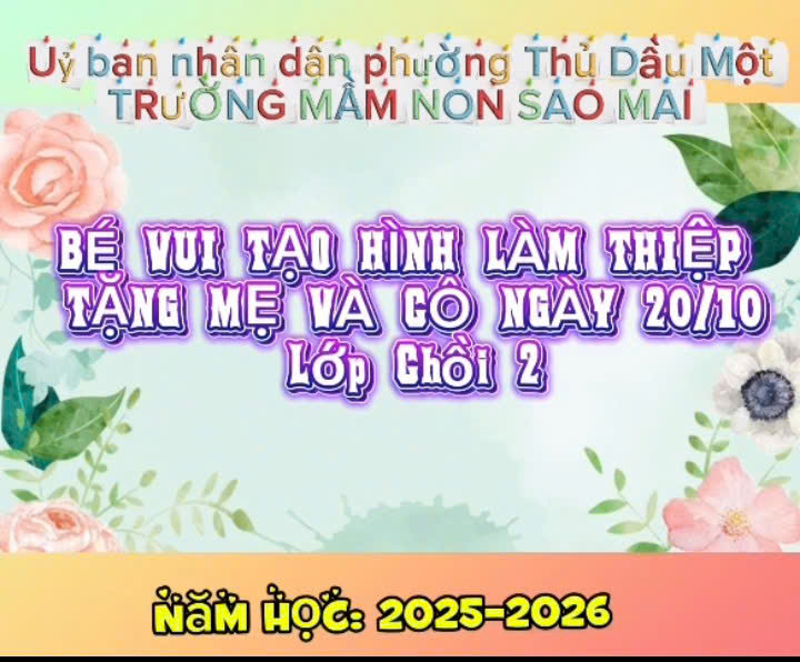 Bé vui tạo hình làm thiệp tặng Mẹ và Cô ngày 20/10 (chồi 2)