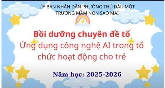 Bồi dưỡng chuyên đề tổ "Ứng dụng cộng nghệ AI trong tổ chức hoạt động cho trẻ"